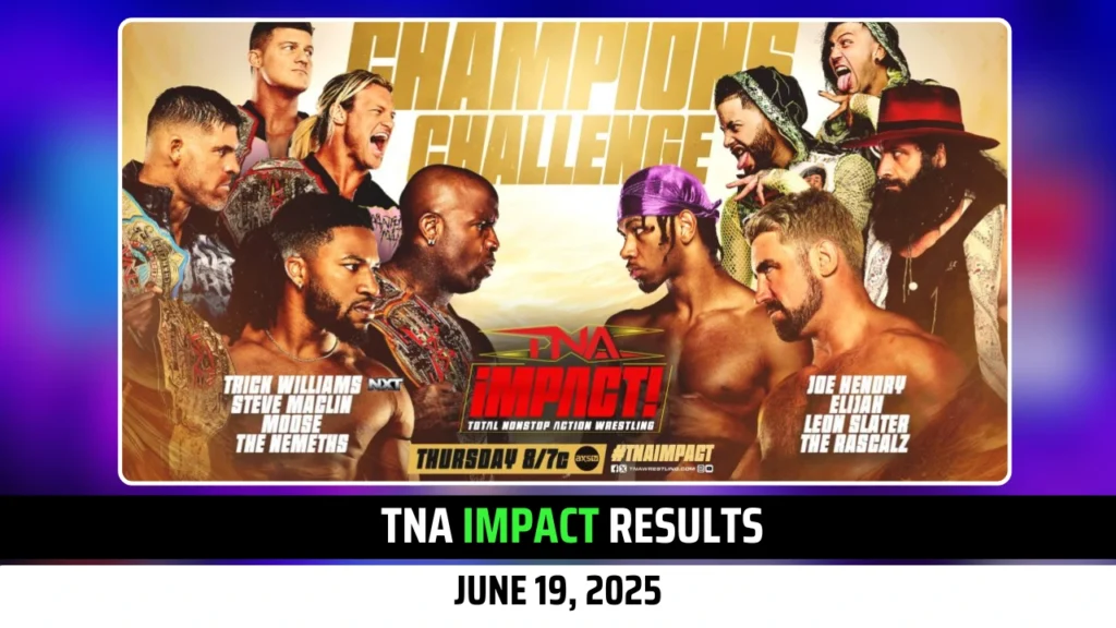 TNA iMPACT Results June 19, 2025