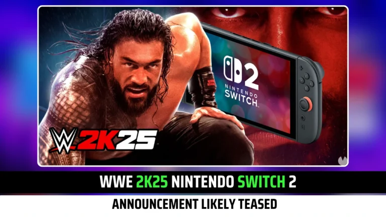WWE 2K25 Nintendo Switch 2 Announcement Likely Teased