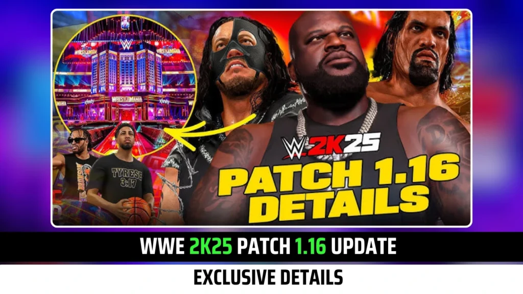 WWE 2K25 Patch 1.16 Update: Exclusive for Playstation, XBox, and PC