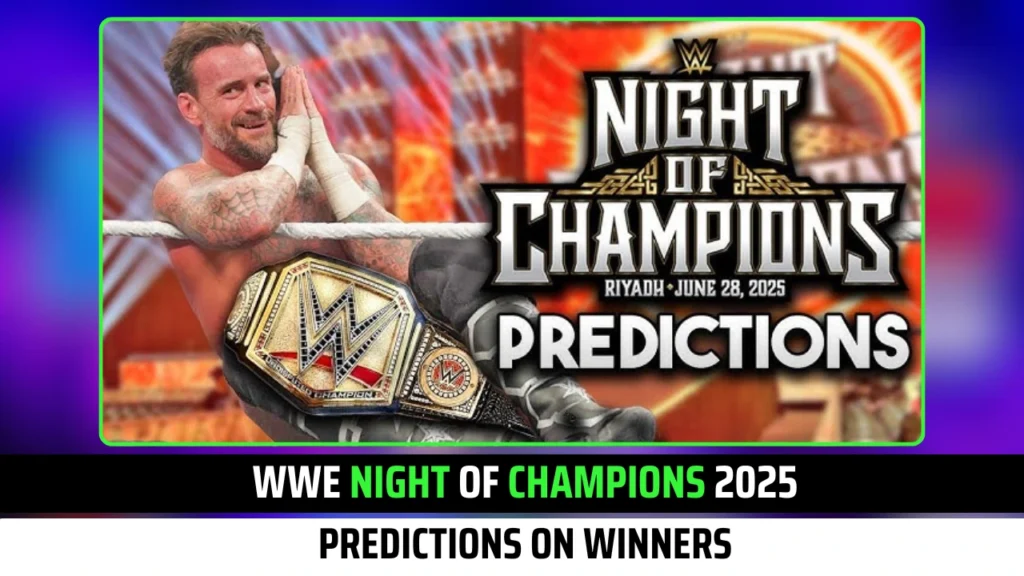 WWE Night Of Champions 2025 Predictions on Winners