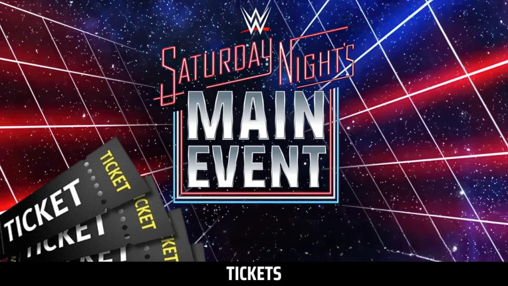 WWE Saturday Night's Main Event July 2025 Card, Time, Location, How to Watch, Tickets and More Exclusive Updates