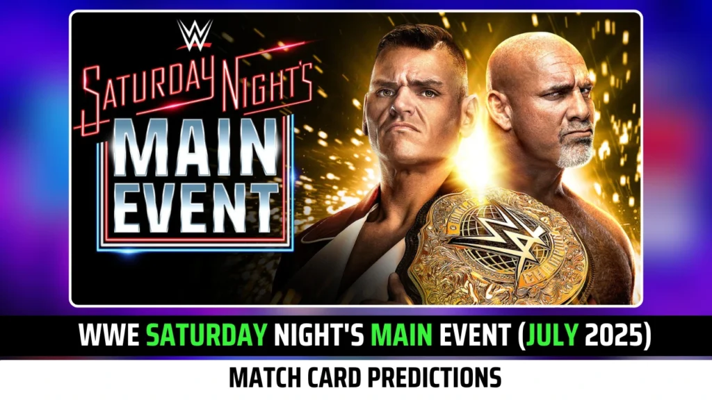 WWE Saturday Night's Main Event July 2025 Match Card Predictions