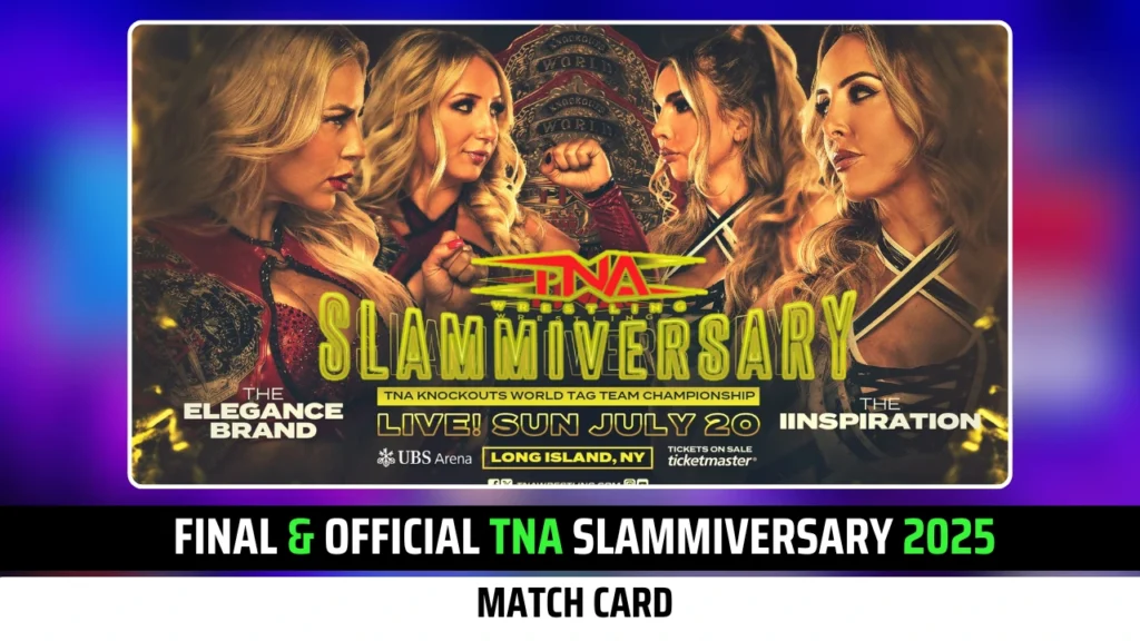 Final & Official TNA Slammiversary 2025 Match Card
