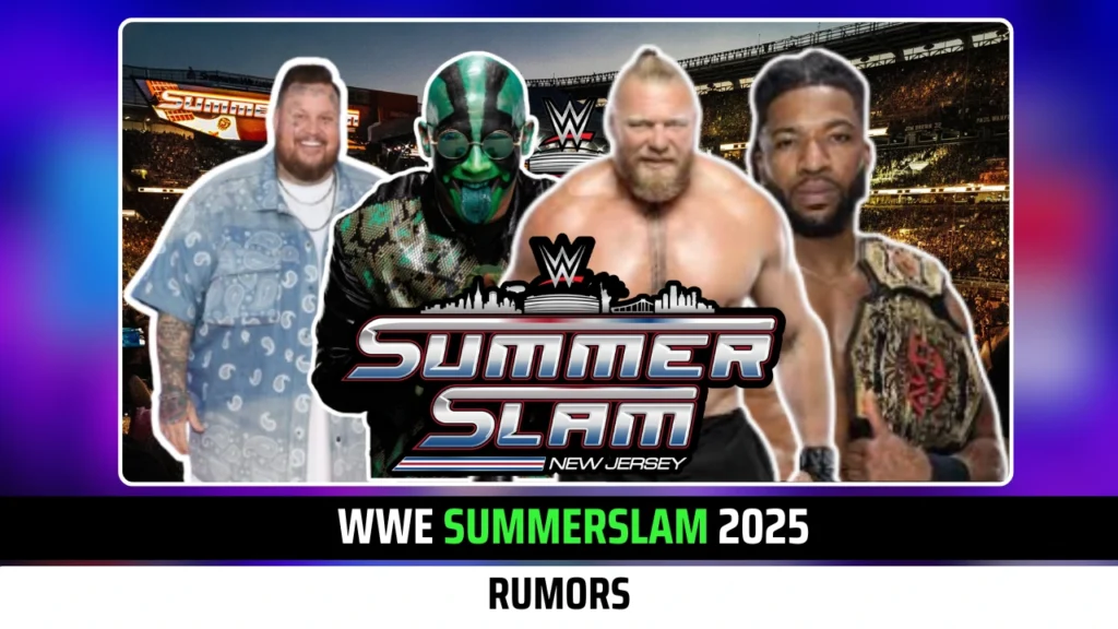 Latest WWE SummerSlam 2025 Rumors