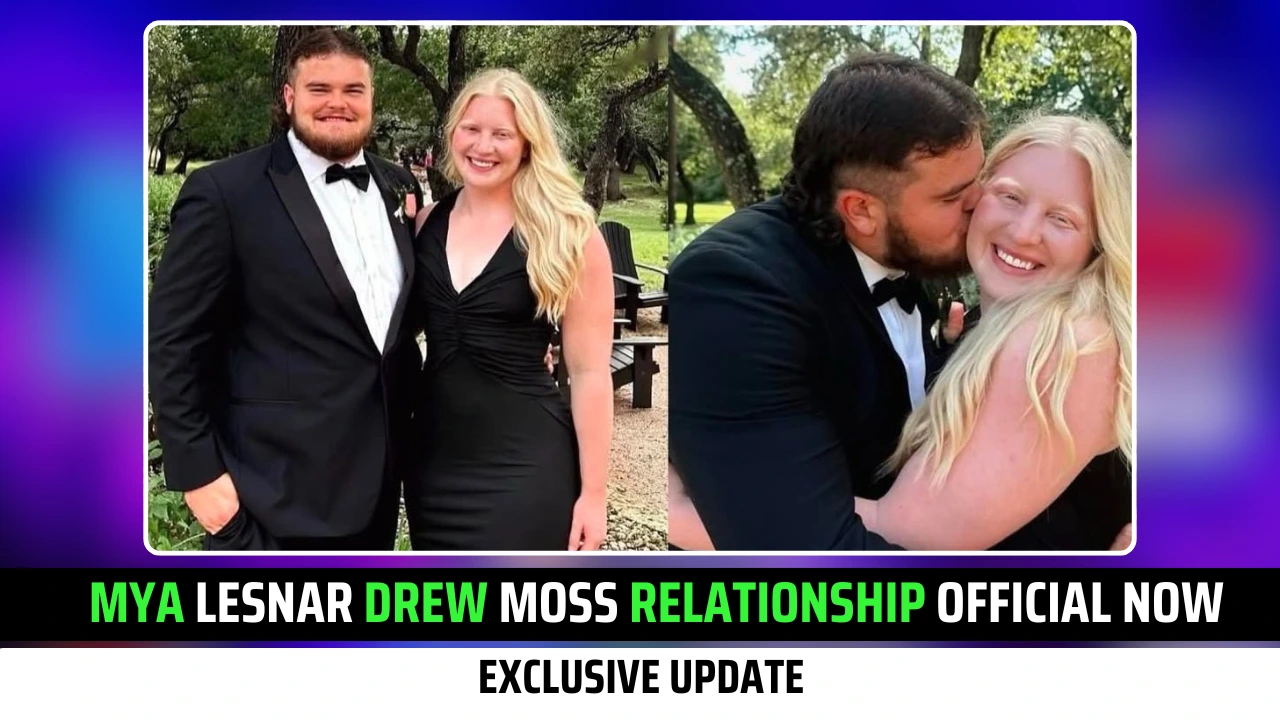 Mya Lesnar Drew Moss Relationship is Official Now: Exclusive Update