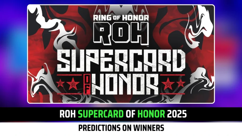 ROH Supercard of Honor 2025 Predictions on Winners