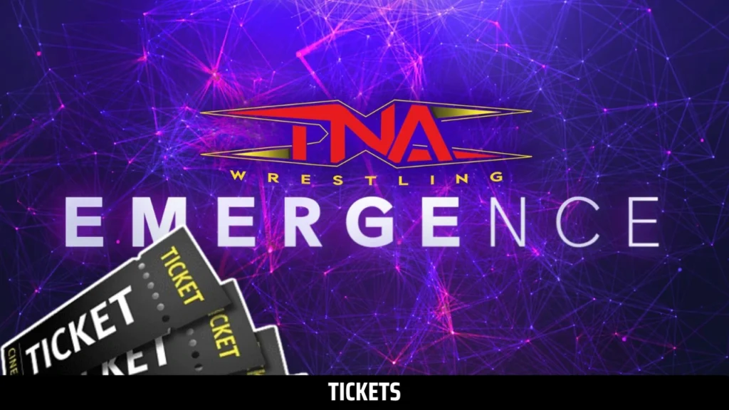 TNA Emergence 2025 Start Time, Card, Tickets, Venue, Where to Watch & more Exclusive Insights