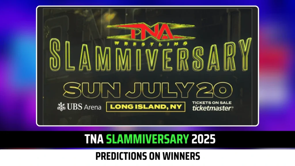 TNA Slammiversary 2025 Predictions on Winners
