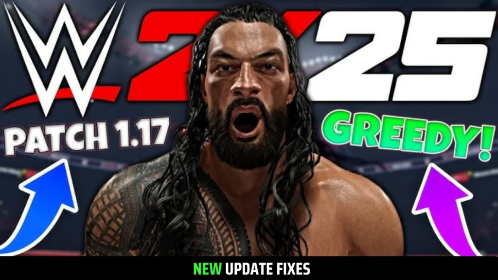 WWE 2K25 1.17 Patch Notes Update: Complete Details