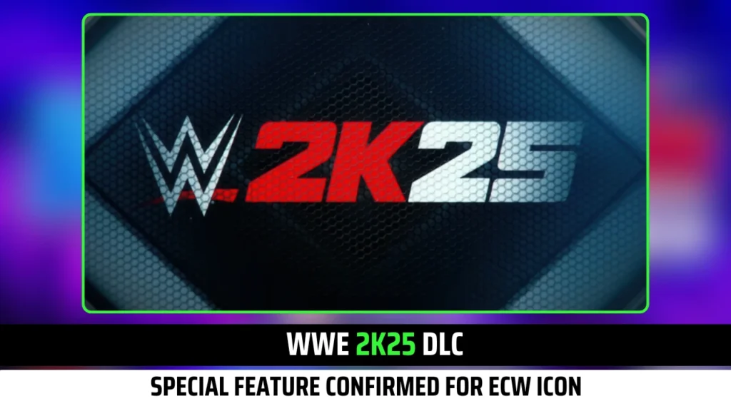 WWE 2K25 DLC Special Feature Confirmed by Game Developer