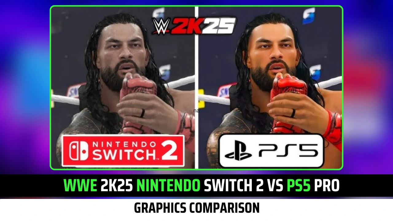 WWE 2K25 Nintendo Switch 2 vs PS5 Pro: Graphics Comparison