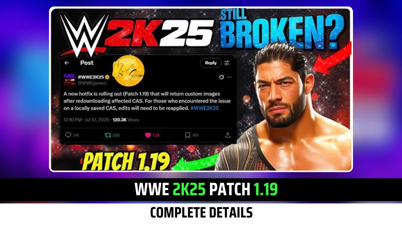 WWE 2K25 Patch 1.19 Update: Complete Details