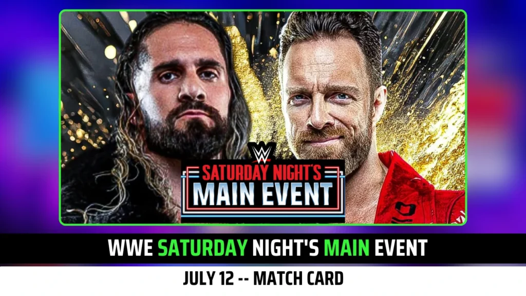 WWE Saturday Night's Main Event July 12 Match Card