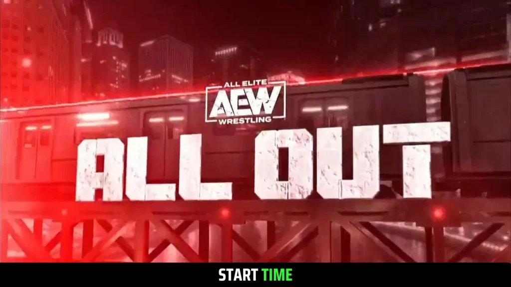AEW All Out 2025 Start Time, Ticket Sales, Location, Date, & more Latest Insights!