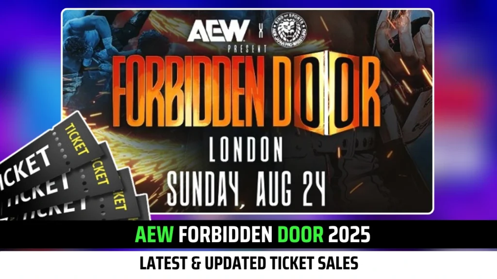 Latest & Updated AEW Forbidden Door 2025 Ticket Sales Numbers