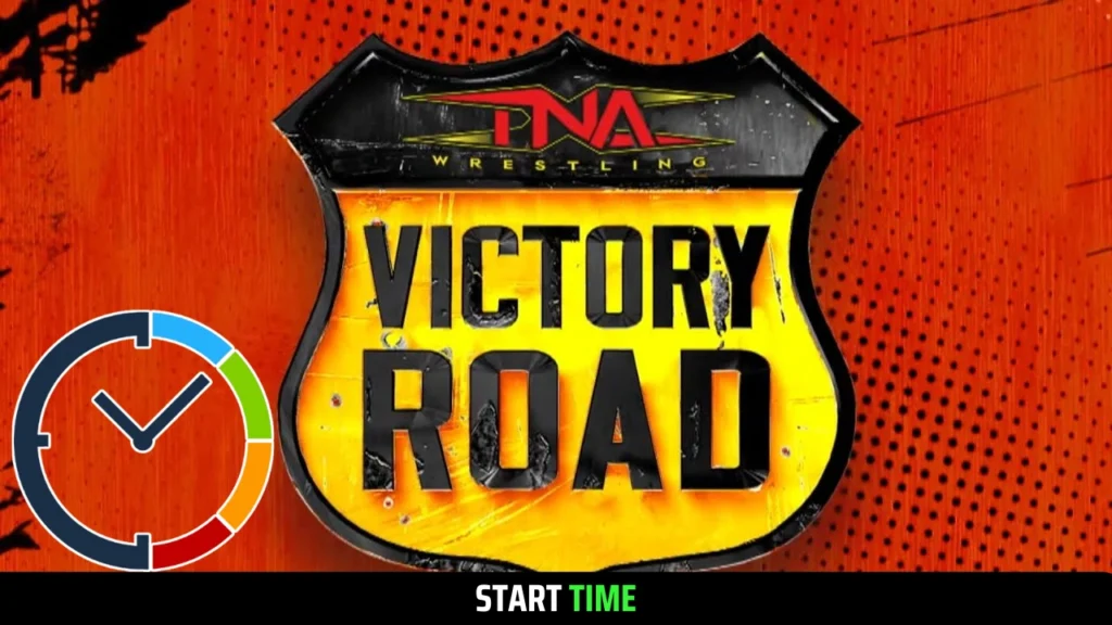 TNA Victory Road 2025 Global Start Times: USA, UK, AU, CA & more!