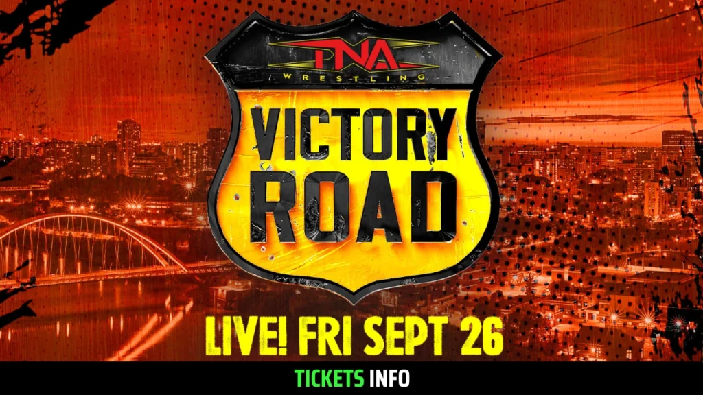 TNA Victory Road 2025 Global Start Times: USA, UK, AU, CA & more!
