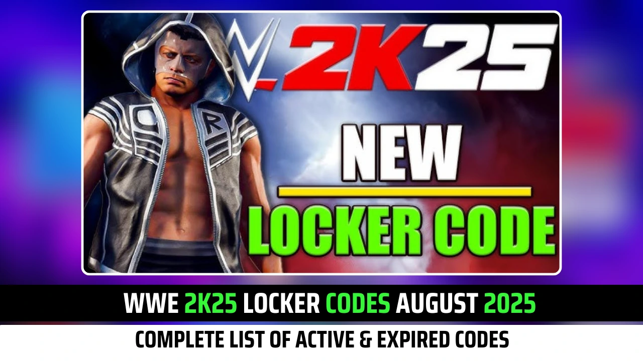 WWE 2K25 Locker Codes August 2025: Complete List of Active and Expired Codes