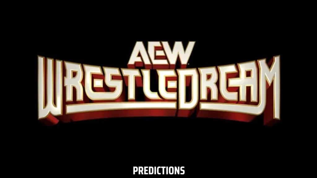 AEW Wrestledream 2025 Predictions