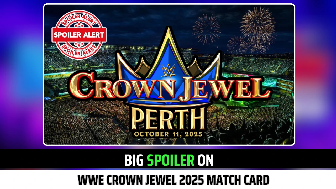 Big Spoiler on WWE Crown Jewel 2025 Match Card Teased at Raw 9/22