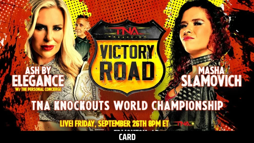 Ash by Elegance (c) vs. Masha Slamovich for TNA Victory Road 2025 Card