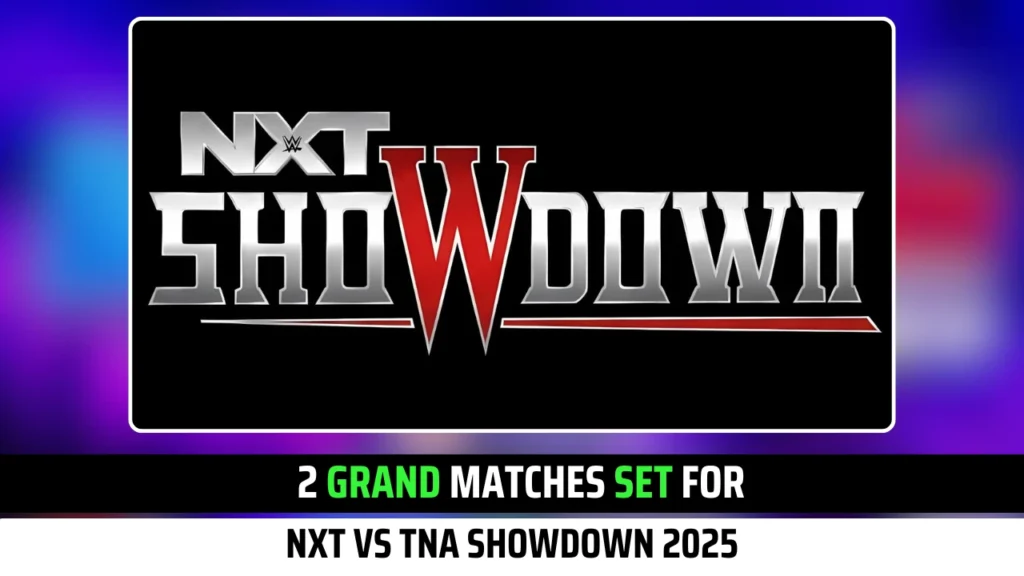 4 Grand Matches Set for NXT vs. TNA Showdown 2025