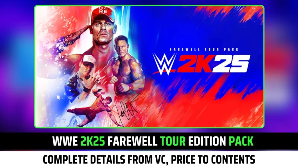WWE 2K25 Farewell Tour Edition Pack: Free VC, Price, Contents, Bundle Packs, Gameplay 7 More!