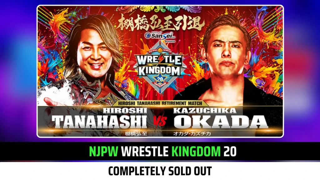 NJPW Wrestle Kingdom 20 Completely Sold Out: Exclusive Update