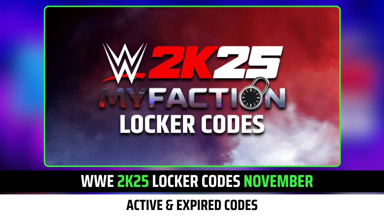 WWE 2K25 Locker Codes November 2025: List of Active & Expired Codes