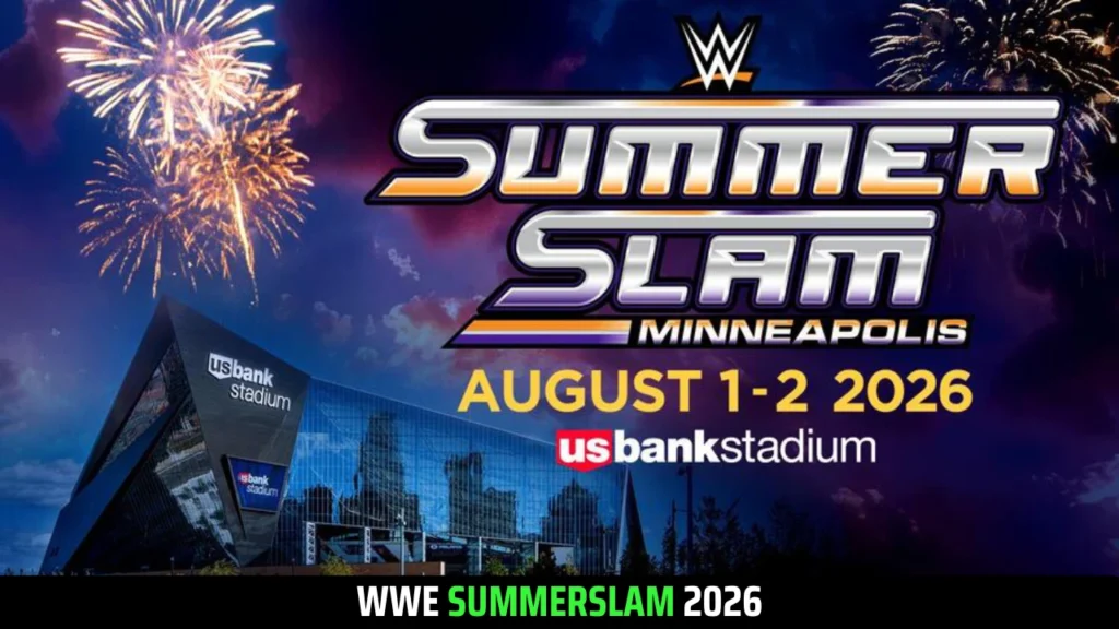 SummerSlam 2026 - WWE PPV 2026 Schedule